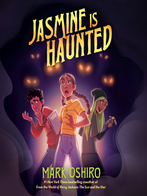 Title details for Jasmine Is Haunted by Mark Oshiro - Wait list